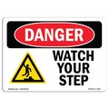 Signmission OSHA Sign, Watch Your Step, 18in X 12in Rigid Plastic, 18" W, 12" H, Landscape, OS-DS-P-1218-L-1605 OS-DS-P-1218-L-1605